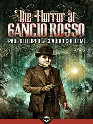 cover image of The Horror at Gancio Rosso